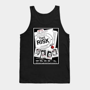 RISKy business Tank Top